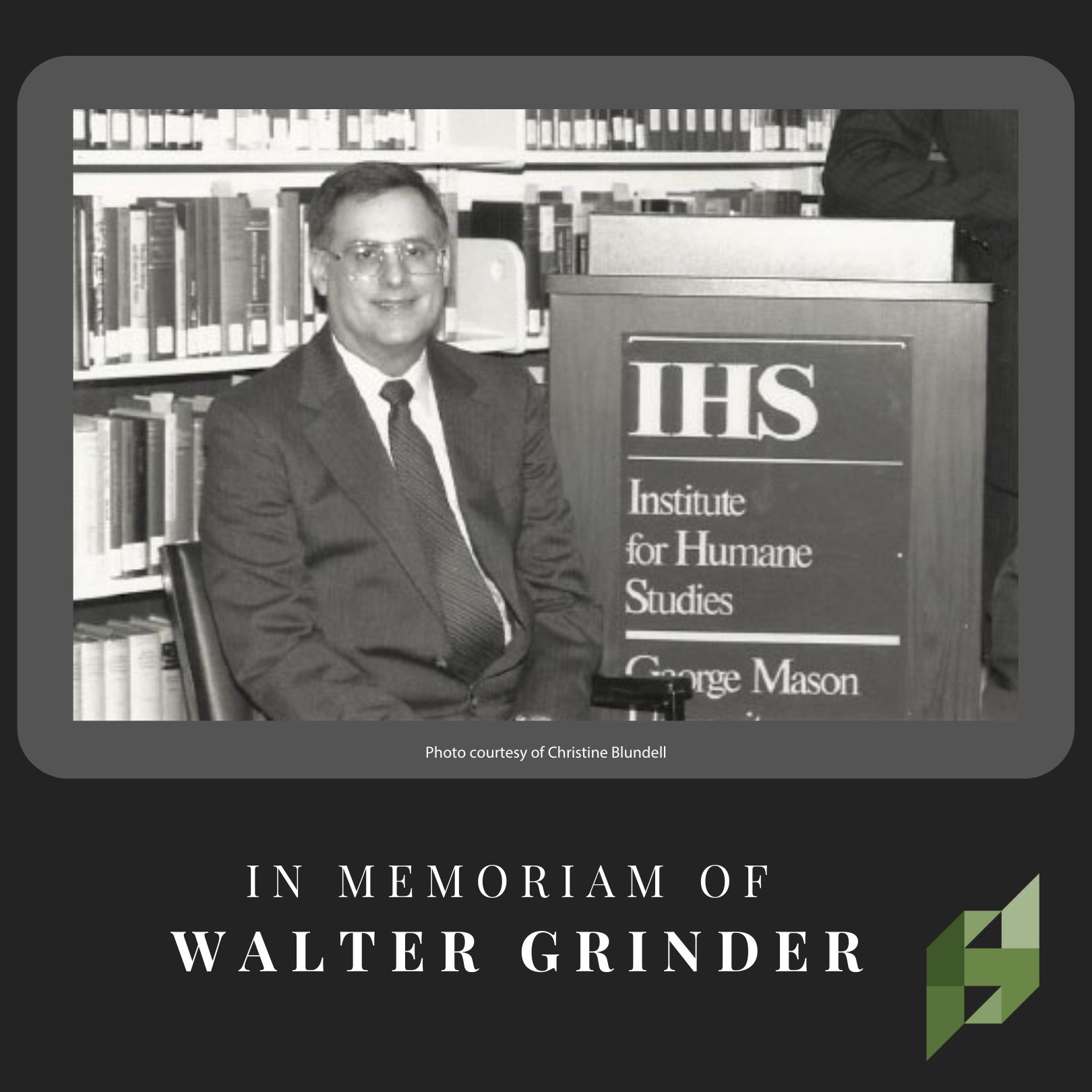 Remembering Walter Grinder